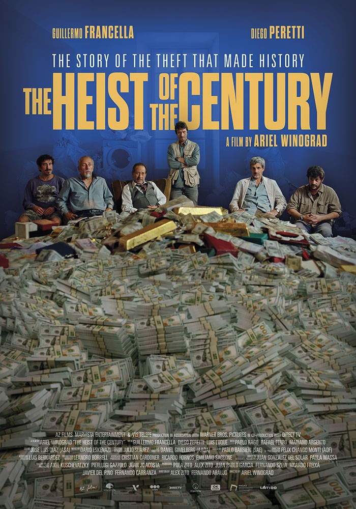 THE HEIST OF THE CENTURY